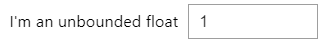 Unbounded Float Input